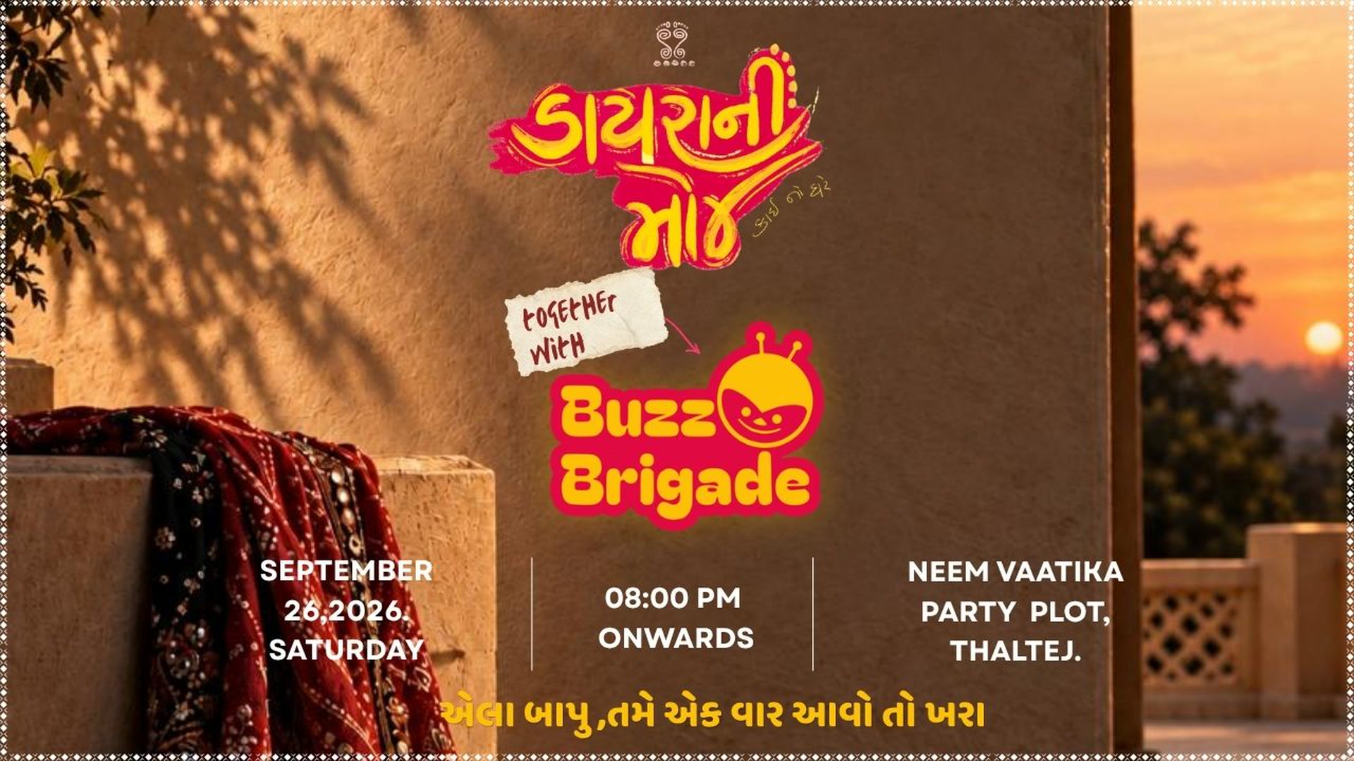 DAYRA NI MOJ WITH BUZZ BRIGADE 