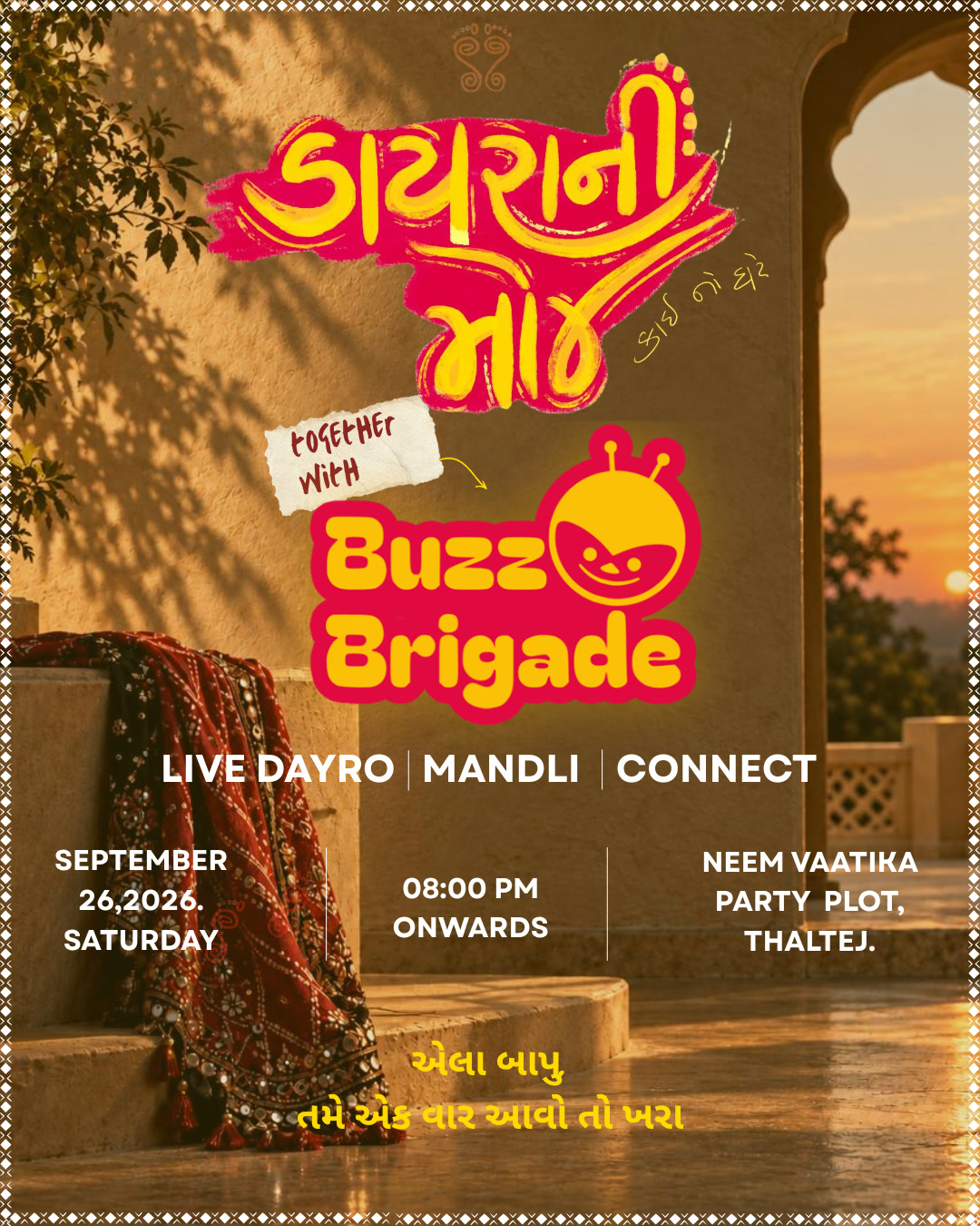 DAYRA NI MOJ WITH BUZZ BRIGADE 